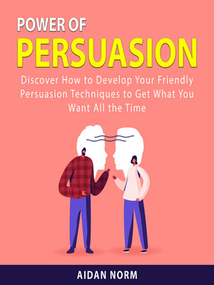 cover image of Power of Persuasion